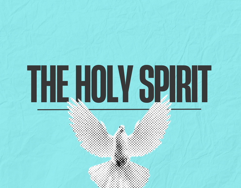 Holy Spirit W.4- The Holy Spirit in Me