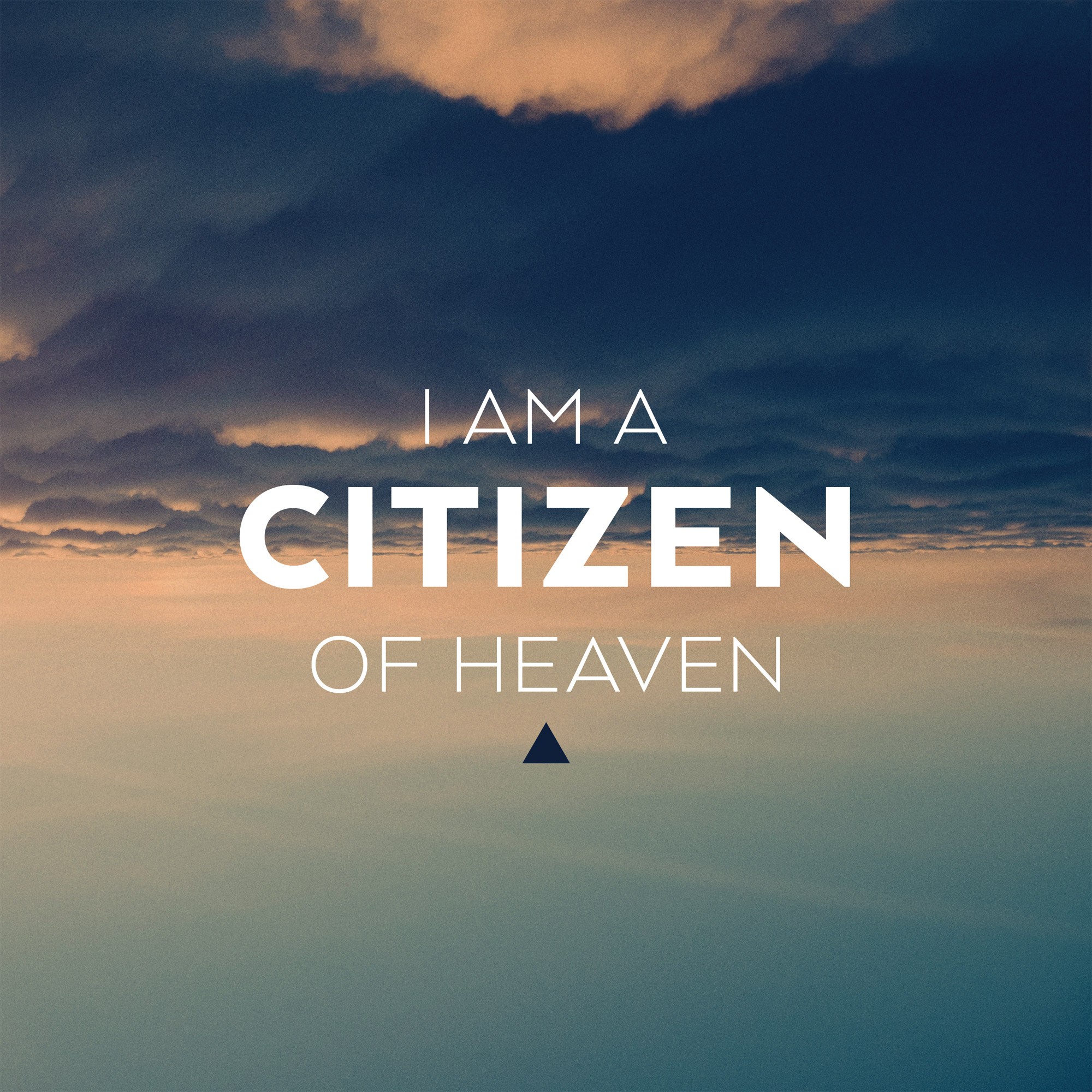 Citizens of Heaven